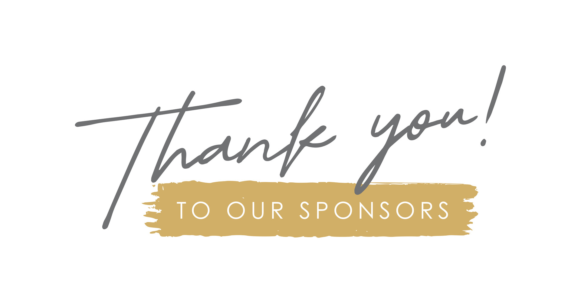 Thank You To Our Sponsors, Handwritten Lettering. Template For Banner, Postcard, Poster, Print, Sticker Or Web Product. Vector Illustration, Objects Isolated On White Background.